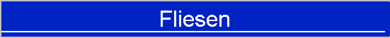 Fliesen